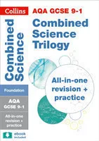 AQA GCSE Science Revision - 9-1 Combined Science Trilogy Foundation Complete Revision and Practice