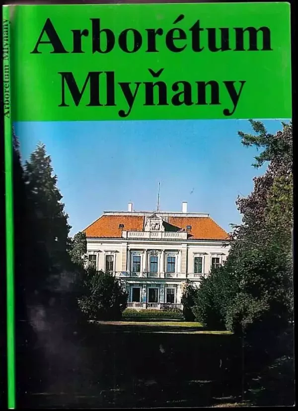 Arborétum Mlyňany
