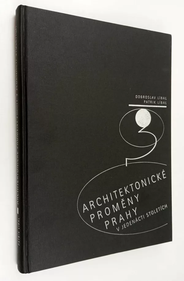 Architektonické proměny Prahy v jedenácti stoletích