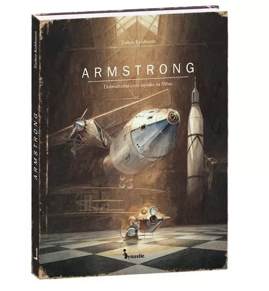 ARMSTRONG - Dobrodružná cesta myšáka na Měsíc