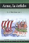 Arne, la ĉefido: rakonto el la vikinga epoko
