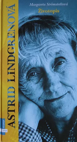 Astrid Lindgrenová - životopis