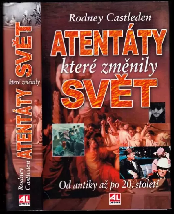 Atentáty, které změnily svět