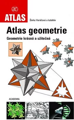 Atlas geometrie - Geometrie krásná a užitečná