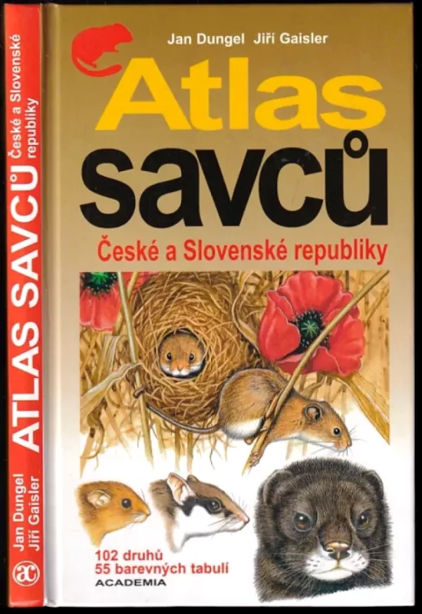 Atlas savců České a Slovenské republiky