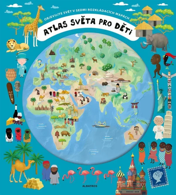 Atlas světa pro děti - Objevujte svět v sedmi rozkládacích mapách