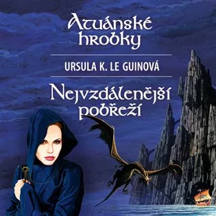 Atuánské hrobky / Nejvzdálenější pobřeží
