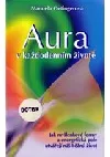 Aura v každodenním životě
