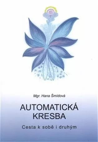 Automatická kresba - Cesta k sobě i druhým