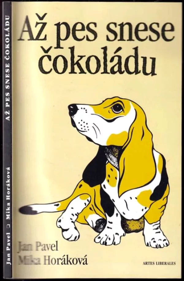 Až pes snese čokoládu