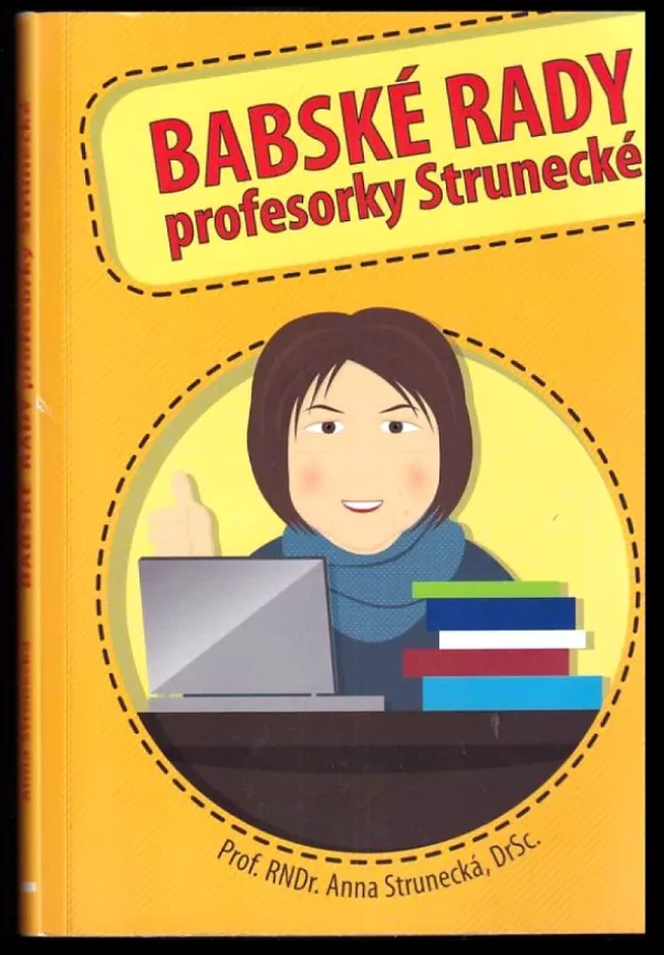 Babské rady profesorky Strunecké