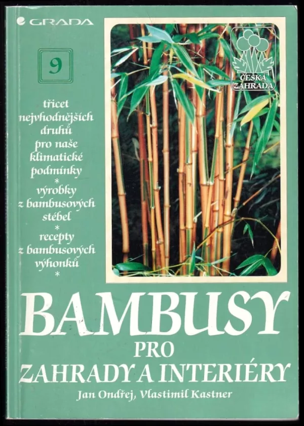 Bambusy pro zahrady a interiéry