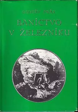 Baníctvo v Železníku