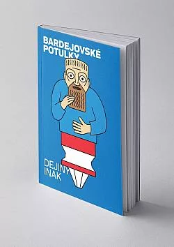 Bardejovské potulky: Dejiny inak