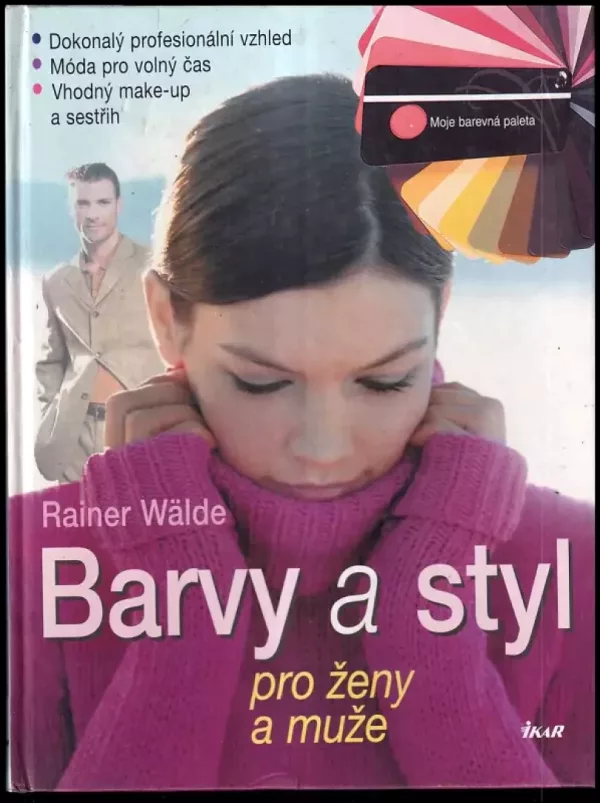 Barvy a styl pro ženy a muže