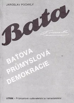 Baťova průmyslová demokracie