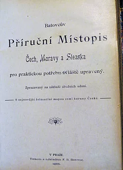 Batovcův Příruční místopis Čech, Moravy a Slezska pro praktickou potřebu zvláště upravený