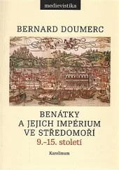 Benátky a jejich impérium ve Středomoří 9.-15. století