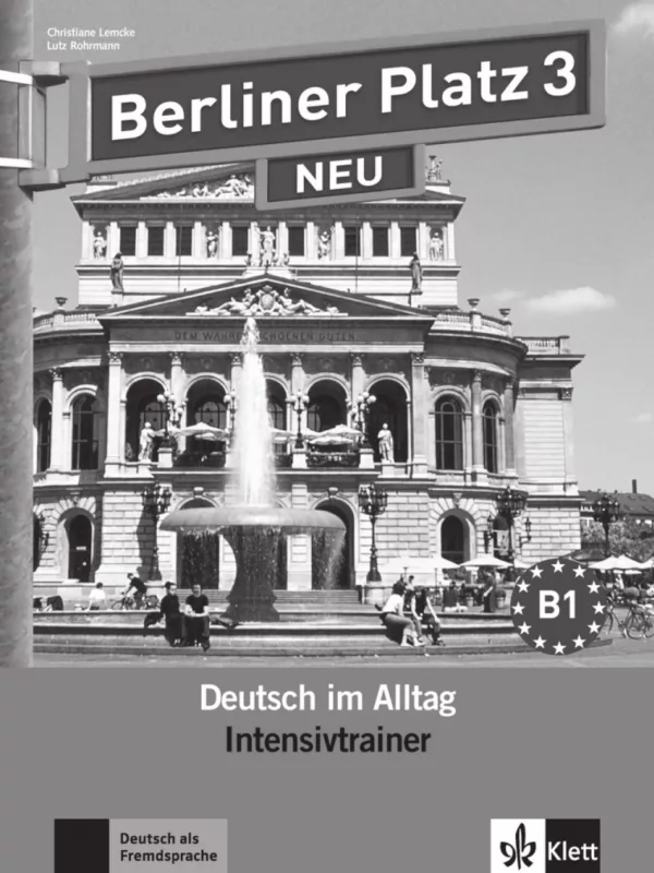 Berliner Platz 3 Neu (B1) – Intensivtrainer