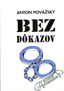 Bez dôkazov