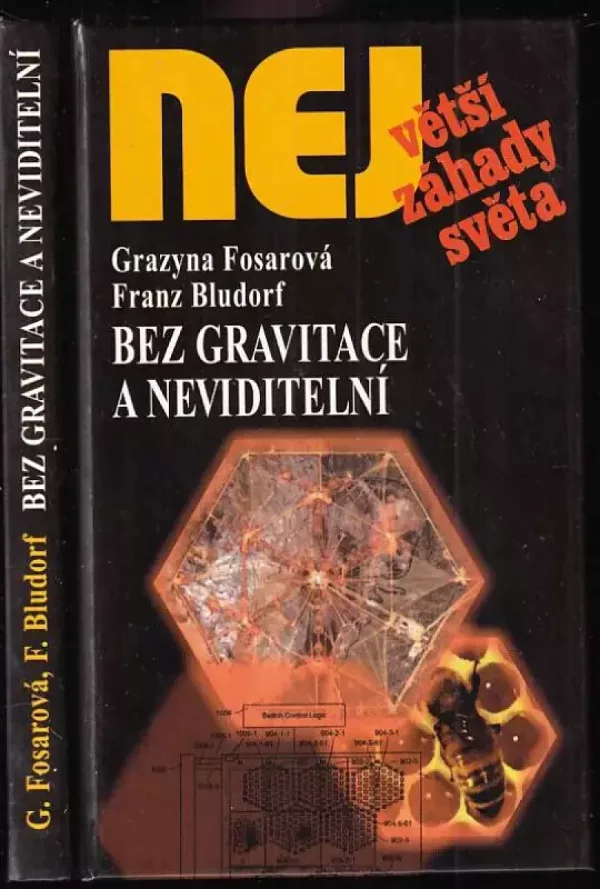 Bez gravitace a neviditelní