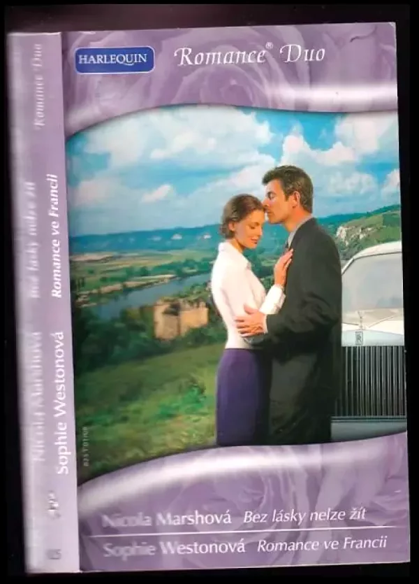 Bez lásky nelze žít, Romance ve Francii