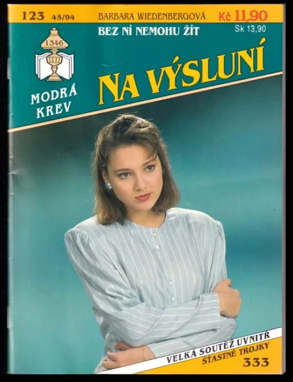 Bez ní nemohu žít