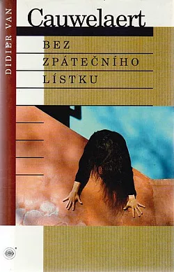 Bez zpátečního lístku