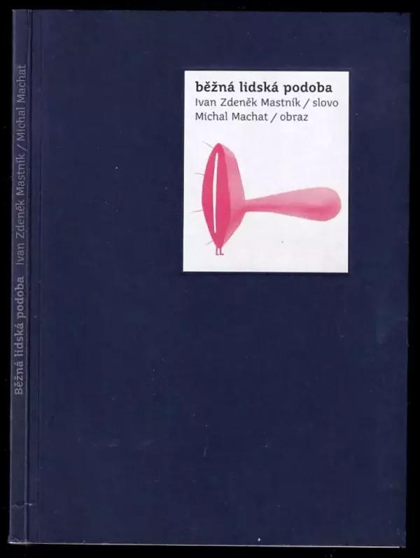 Běžná lidská podoba