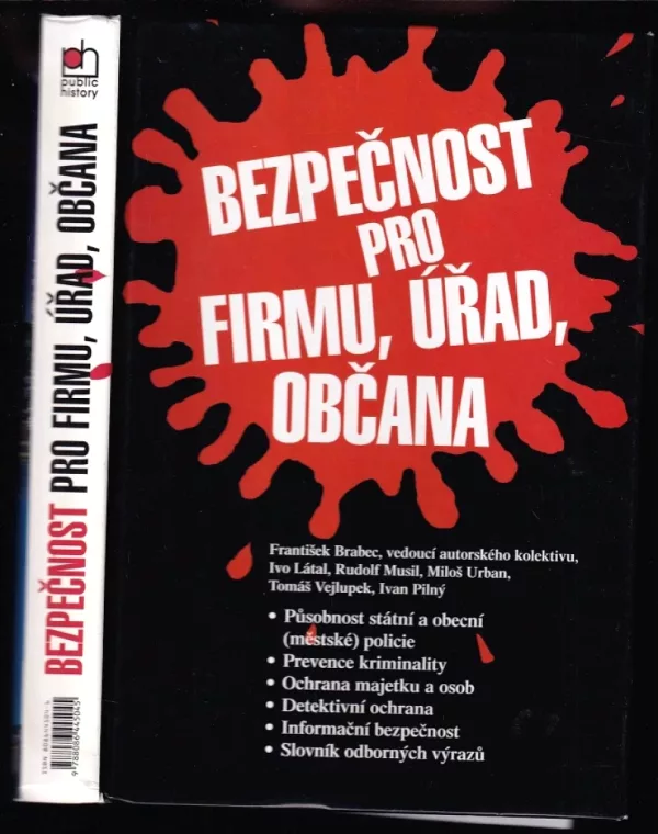 Bezpečnost pro firmu, úřad, občana