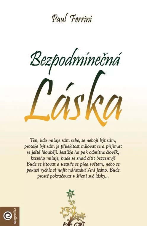 Bezpodmínečná láska