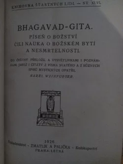Bhagavad-gita -Píseň o božství čili Nauka o božském bytí a nesmrtelnosti