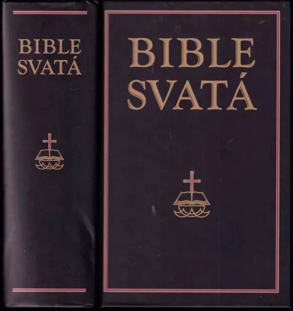 Bible svatá, aneb, Všecka svatá písma Starého i Nového zákona