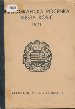 Bibliografická ročenka mesta Košíc 1971