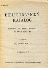Bibliografický katalog slovenskej knižnej tvorby za roky 1939-41
