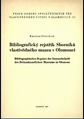 Bibliografický rejstřík Sborníků vlastivědného muzea v Olomouci
