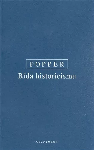 Bída historicismu