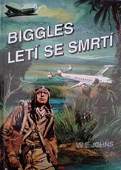 Biggles letí se smrtí