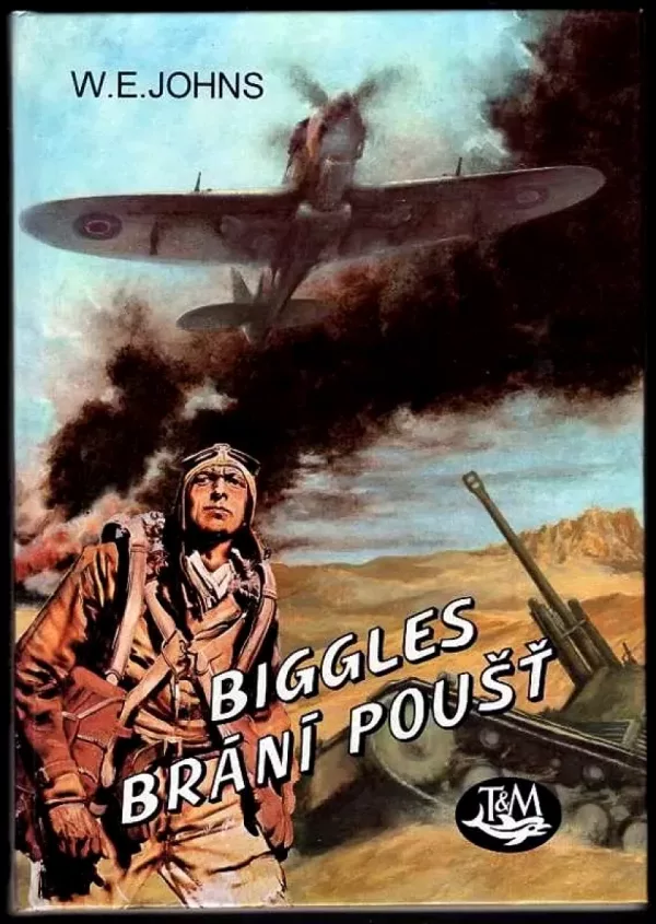 Biggles brání poušť