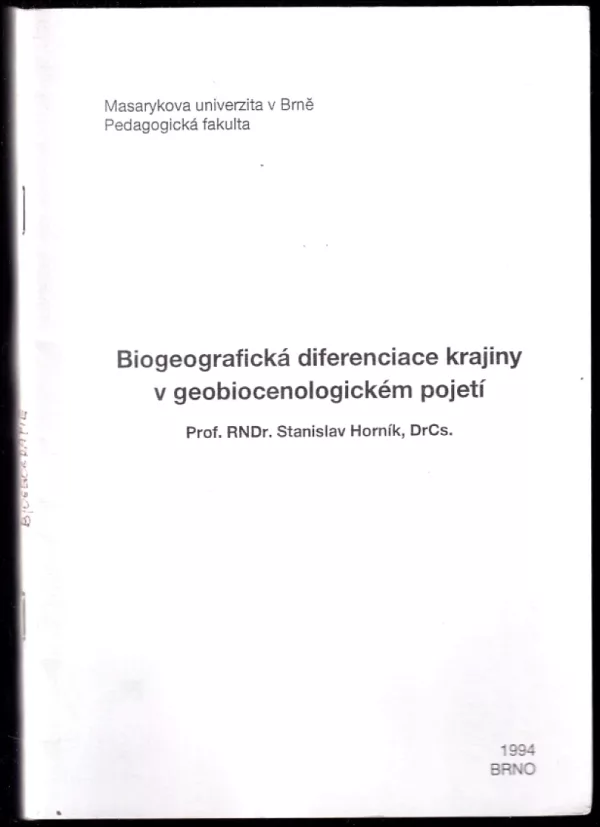 Biogeografická diferenciace krajiny v geobiocenologickém pojetí