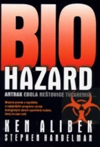 Biohazard - Antrax Ebola Neštovice Tularemie...