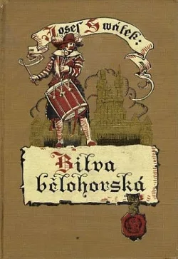 Bitva bělohorská: 1. díl