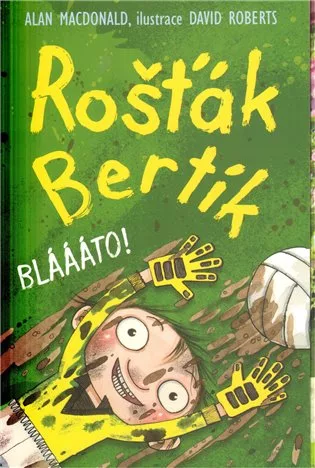 Rošťák Bertík