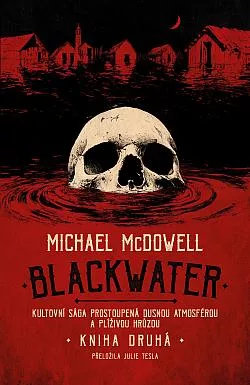 Blackwater: Kniha druhá
