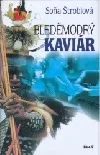 Bleděmodrý kaviár