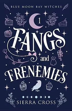 Fangs and Frenemies