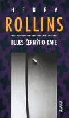 Blues černýho kafe
