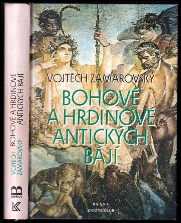 Bohové a hrdinové antických bájí