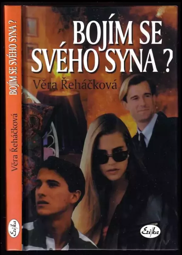 Bojím se svého syna?