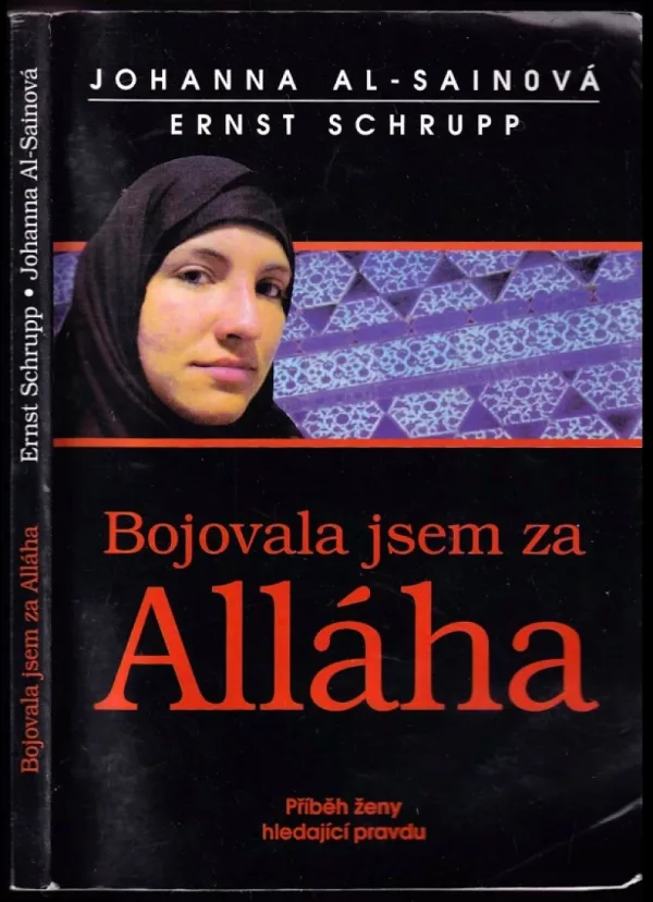 Bojovala jsem za Alláha